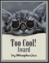 MemphisJan's Too Cool! Award